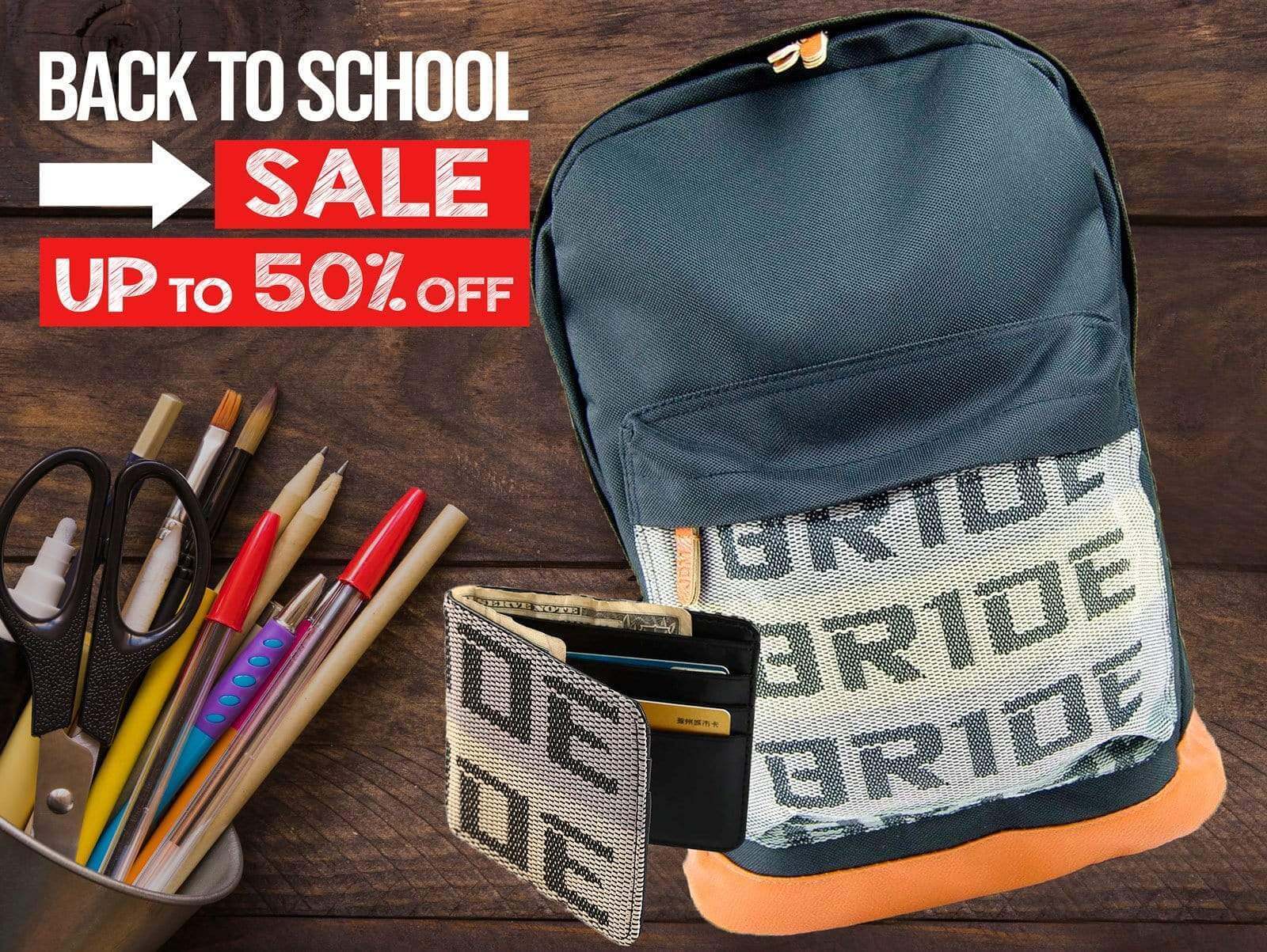 Back to School Sale - Bride Backpacks & Car Guys Accessories!